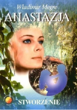 Anastazja Stworzenie Część IV