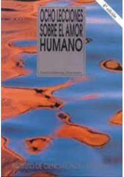Ocho Lecciones sobre el Amor Humano