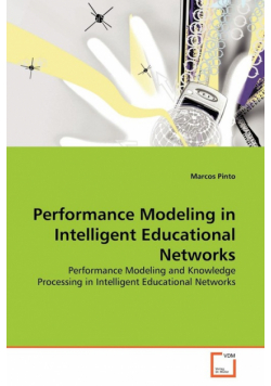 Performance Modeling in Intelligent Educational Networks