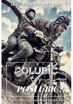 Polubić czy poślubić
