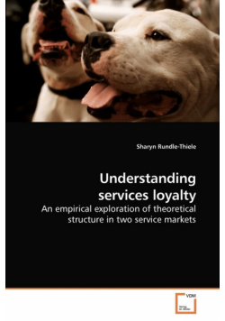 Understanding services loyalty