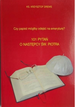 Czy papież mógłby odejść na emeryturę?
