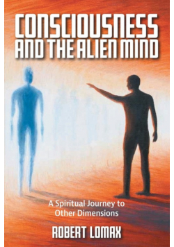 Consciousness and the Alien Mind