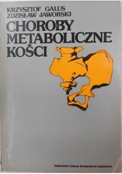 Choroby metaboliczne kości