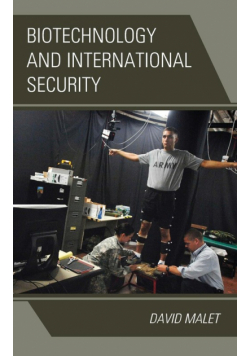 Biotechnology and International Security