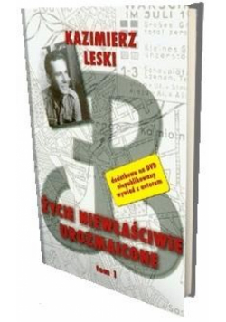 Życie niewłaściwie urozmaicone T.1