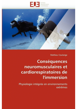 Conséquences neuromusculaires et cardiorespiratoires de l''immersion