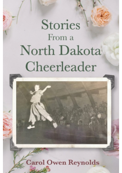 Stories From a North Dakota Cheerleader