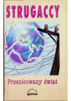 Przenicowany świat