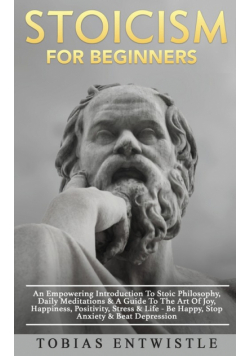 Stoicism For Beginners