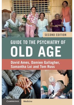 Guide to the Psychiatry of Old Age