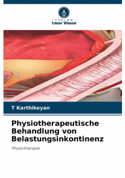 Physiotherapeutische Behandlung von Belastungsinkontinenz