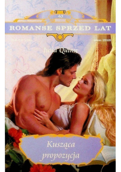 Romanse sprzed lat Tom 40 Kusząca propozycja