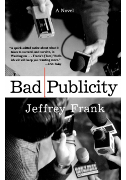 Bad Publicity