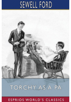 Torchy as a Pa (Esprios Classics)