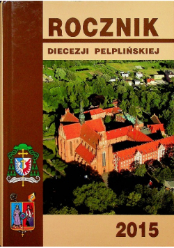 Rocznik diecezji pelplińskiej 2015