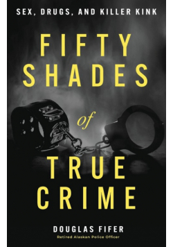 Fifty Shades of True Crime