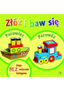 Złóż i baw się: Parowiec, Parowóz