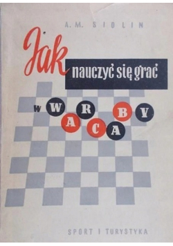 Jak nauczyć się grać w warcaby