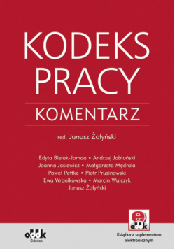 Kodeks pracy Komentarz z suplementem elektronicznym