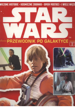 Star Wars Przewodnik po Galaktyce Tom 2