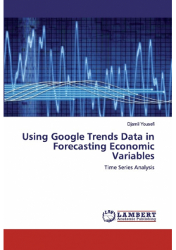 Using Google Trends Data in Forecasting Economic Variables