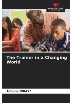 The Trainer in a Changing World