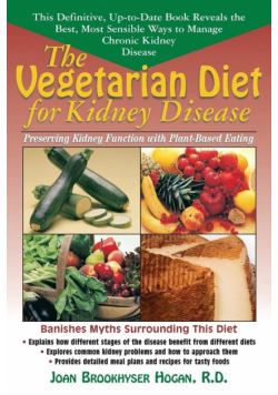 The Vegetarian Diet for Kidney Disease