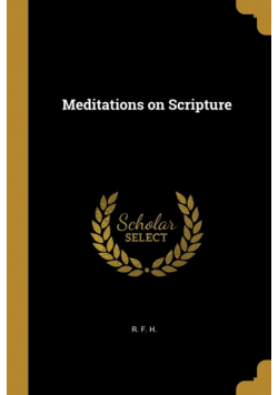 Meditations on Scripture