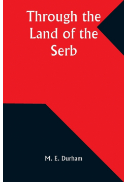 Through the Land of the Serb