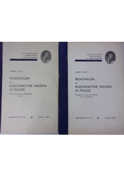 Regionalizm w Budownictwie Wiejskim, Tom 1,2