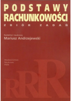 Podstawy rachunkowości Zbiór zadań