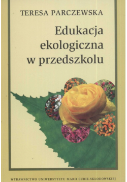 Edukacja ekologiczna w przedszkolu