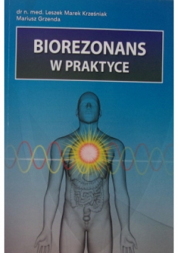 Biorezonans w praktyce