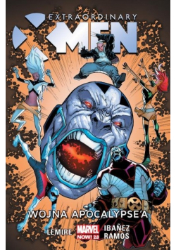Extraordinary X-Men Wojna Apocalypsea Tom 2