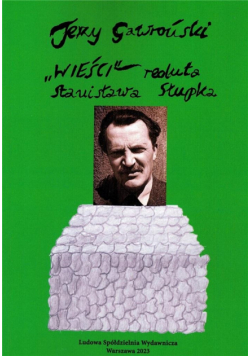 "Wieści" reduta Stanisława Słupka