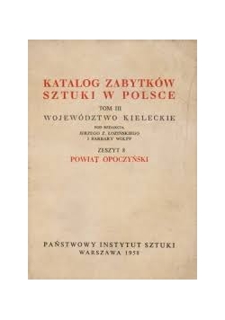 Katalog zabytków sztuki w Polsce tom III zeszyt 8