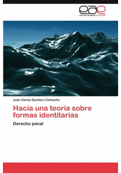 Hacia Una Teoria Sobre Formas Identitarias