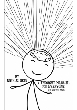 A Thought Manual for Everyone