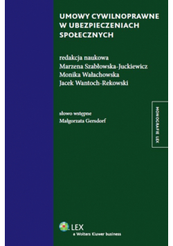 Umowy cywilnoprawne w ubezpieczeniach społecznych