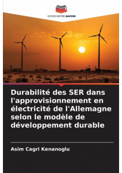 Durabilité des SER dans l'approvisionnement en électricité de l'Allemagne selon le modèle de développement durable