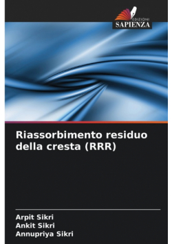 Riassorbimento residuo della cresta (RRR)