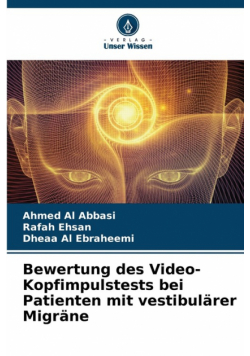 Bewertung des Video-Kopfimpulstests bei Patienten mit vestibulärer Migräne