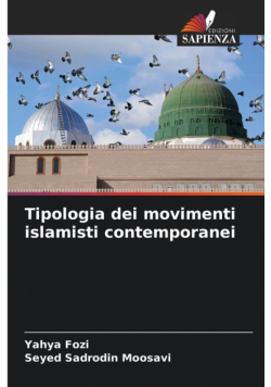 Tipologia dei movimenti islamisti contemporanei