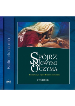 Spójrz nowymi oczyma