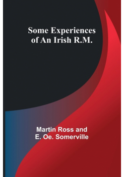 Some Experiences of an Irish R.M.