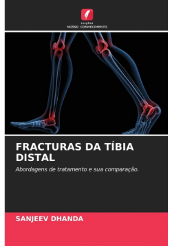 Fracturas Da Tíbia Distal