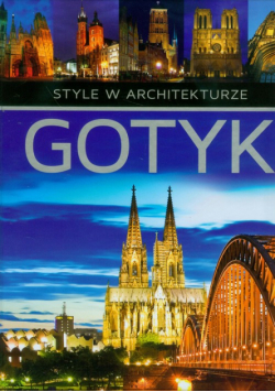 Gotyk style w architekturze