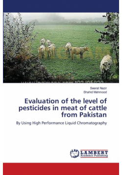 Evaluation of the level of pesticides in meat of cattle from Pakistan