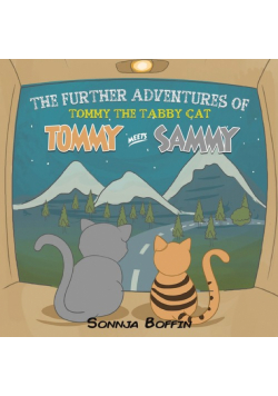 The Further Adventures of Tommy the Tabby Cat